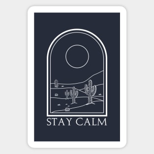 Stay calm Sticker